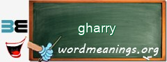 WordMeaning blackboard for gharry